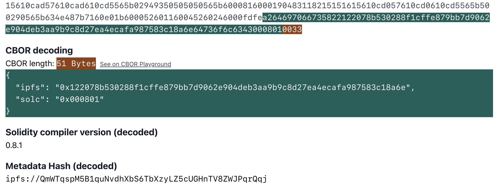 Decoding of the metadata hash at the end of the bytecode